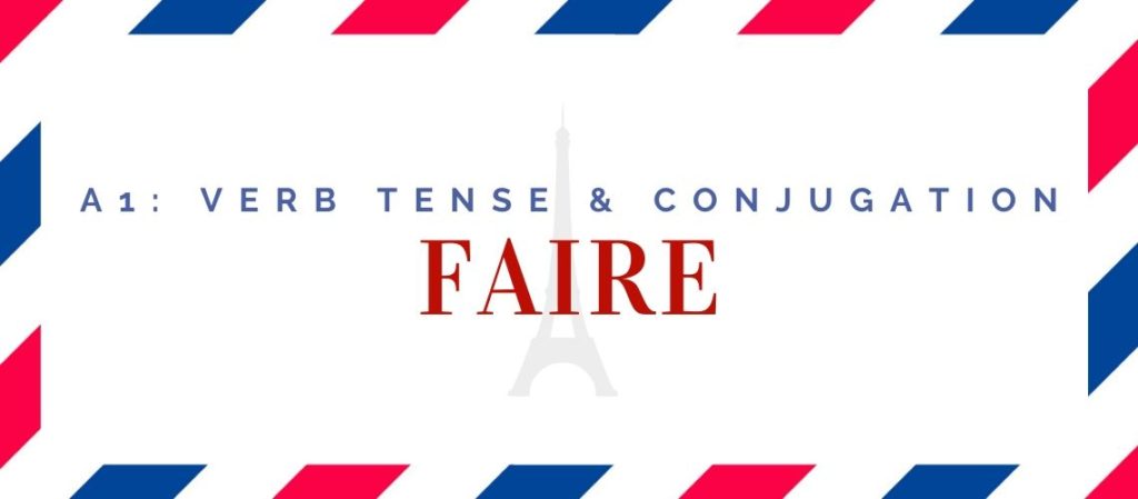 faire conjugation in the present tense