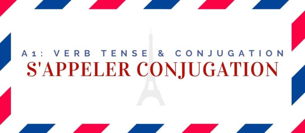 s'appeler conjugation in the present tense