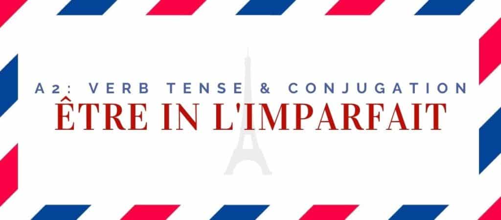 être conjugation in the imparfait