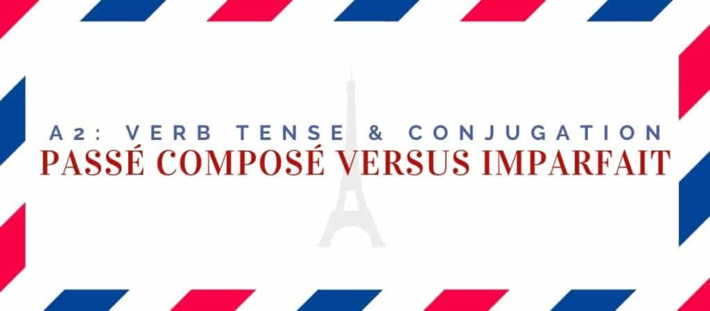 passé composé versus imparfait