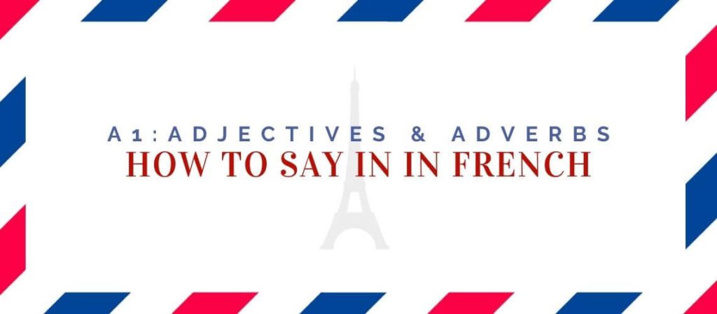 how to say in in french