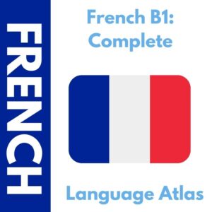 Complete French B1 Anki Deck