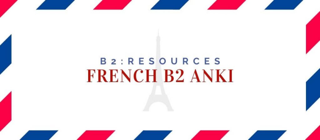 French B2 Anki