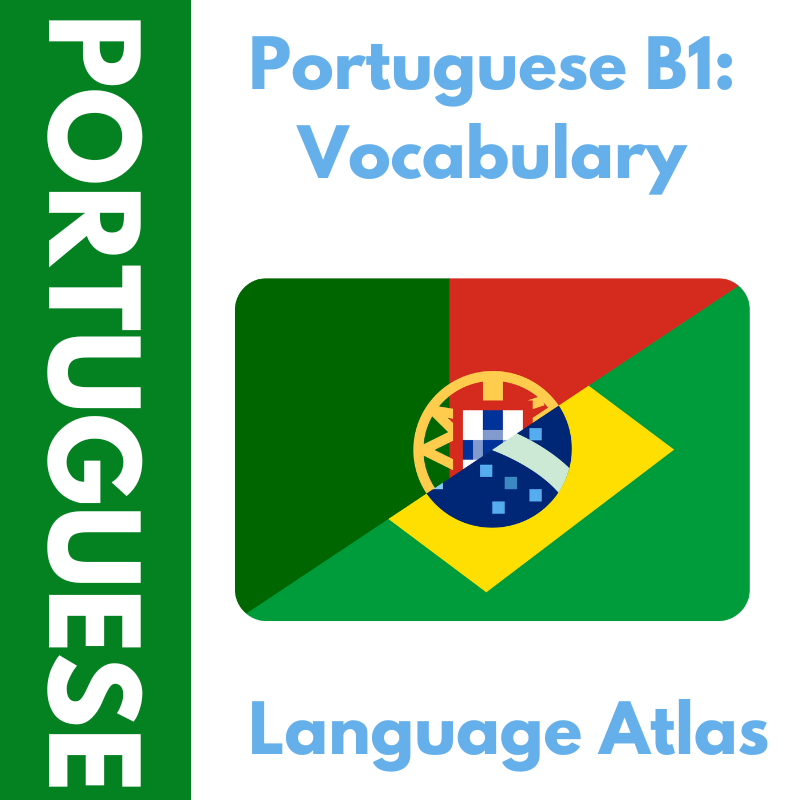 Portuguese B1 Vocabulary Anki Deck Portuguese B1 Vocabulary Anki Deck